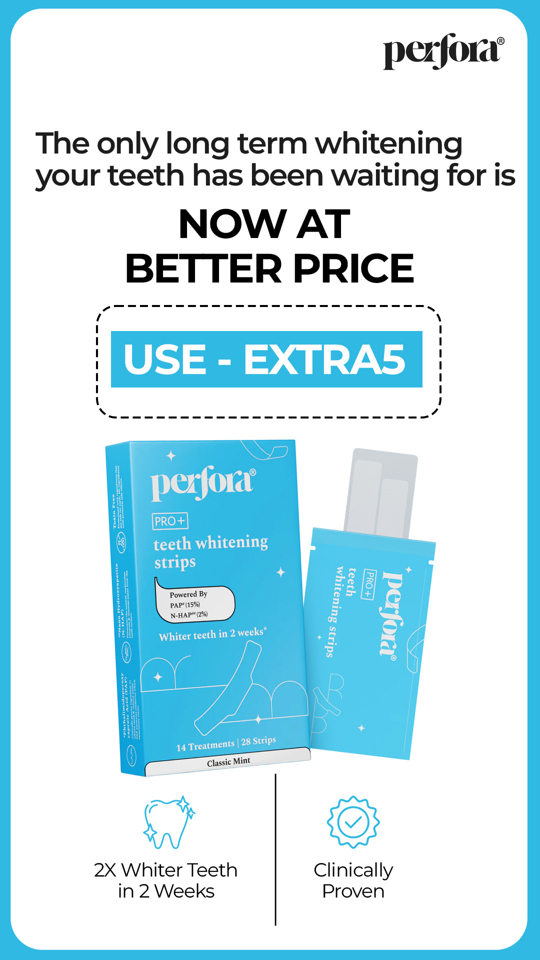 Perfora Meta ad: whitening strips at a better price, the internet's favourite strips