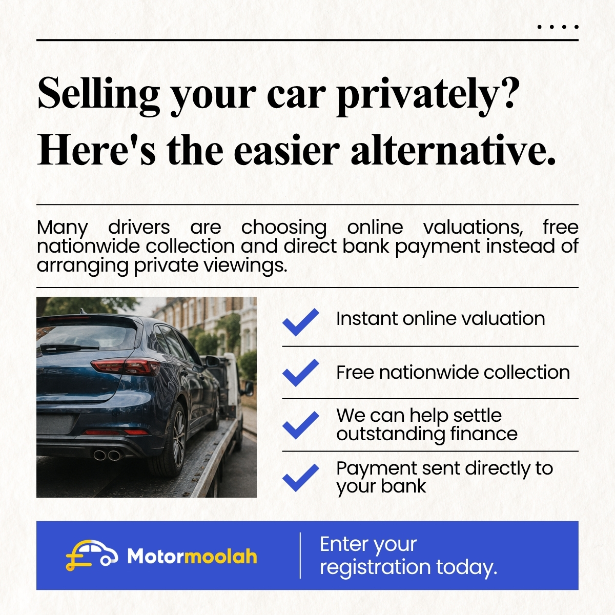 MotorMoolah Meta ad: no viewings, no haggling, just paid -- the easier alternative to selling privately