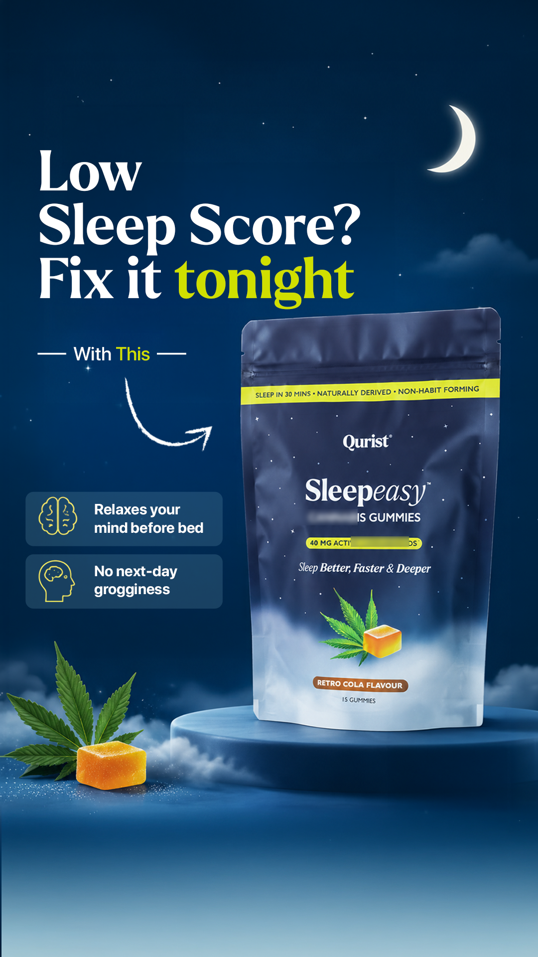 Qurist Meta ad: "Low sleep score? Fix it tonight" -- sleep gummies with 5,000+ happy sleepers