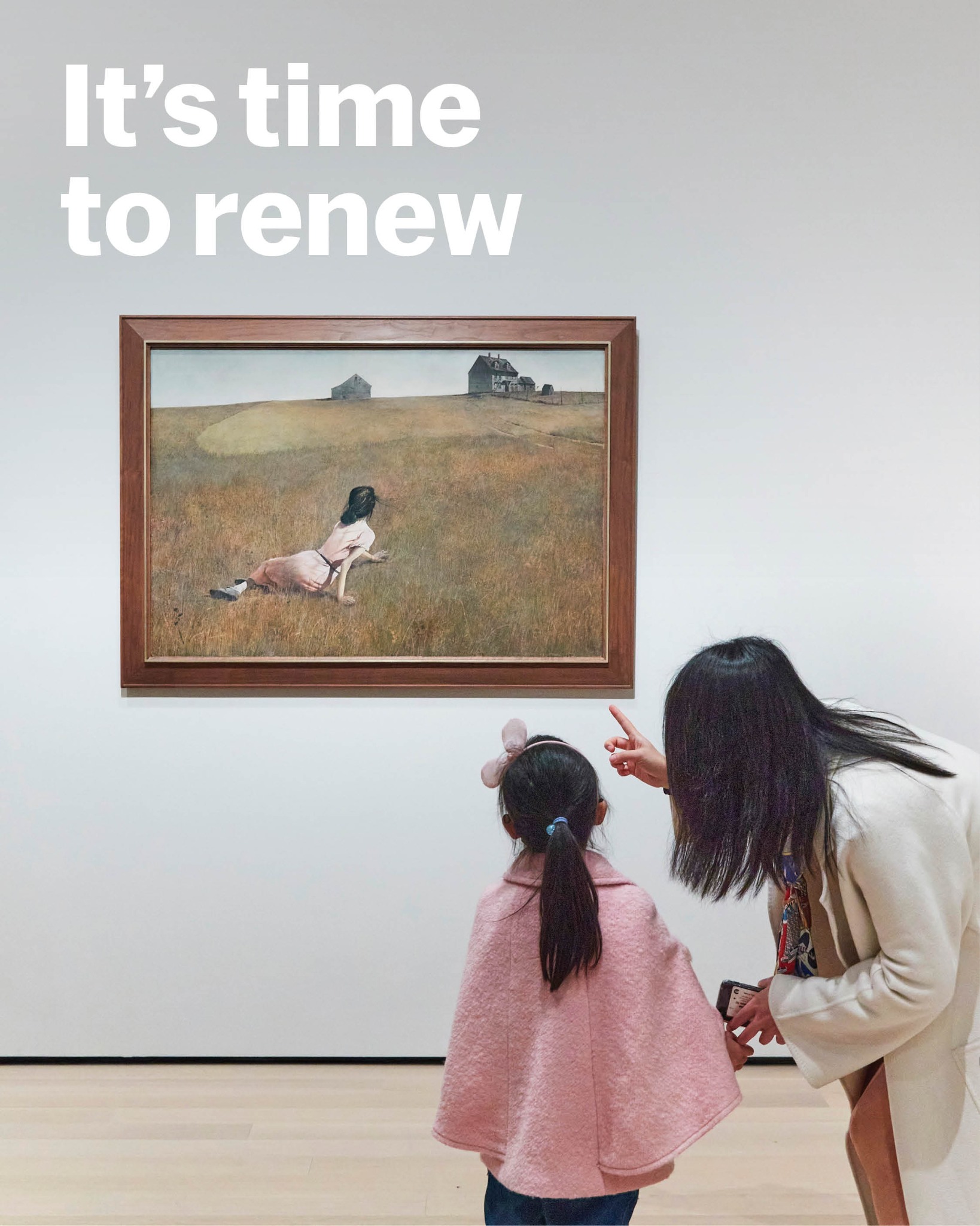 MoMA membership ad reading "It's time to renew"