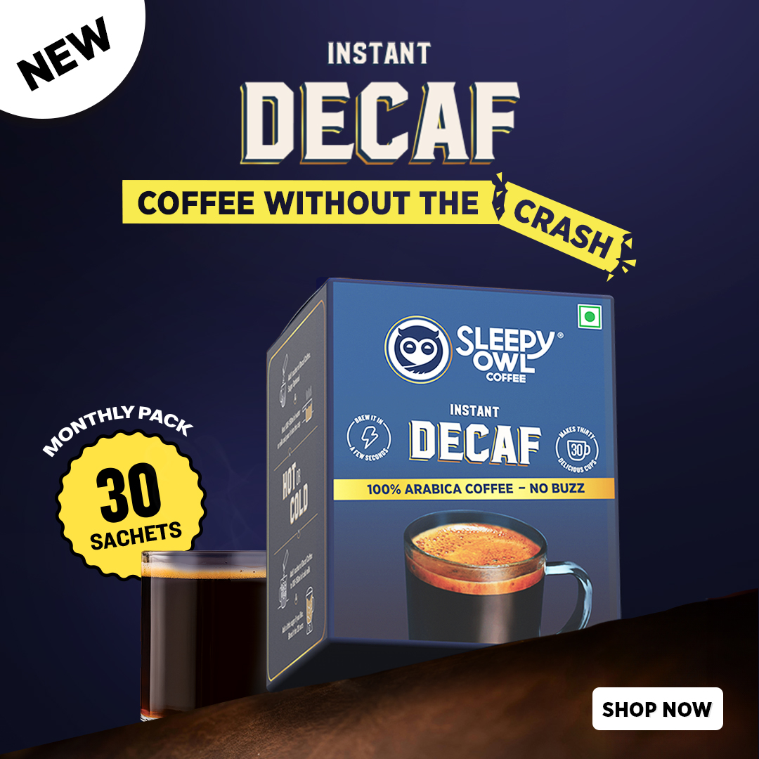 Sleepy Owl image ad: Instant Decaf pack, "Coffee without the crash", 30 sachets