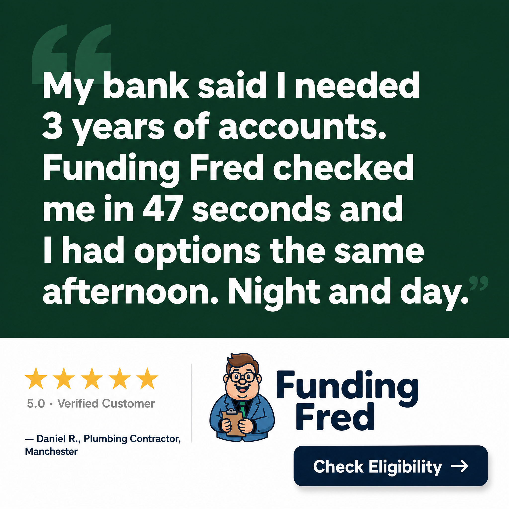 Funding Fred testimonial ad about a bank requiring three years of accounts